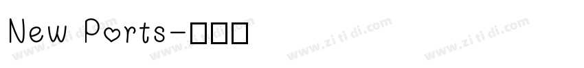 New Ports字体转换